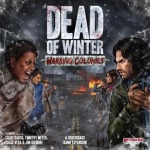 Dead of Winter: Warring Coloniesin kansi
