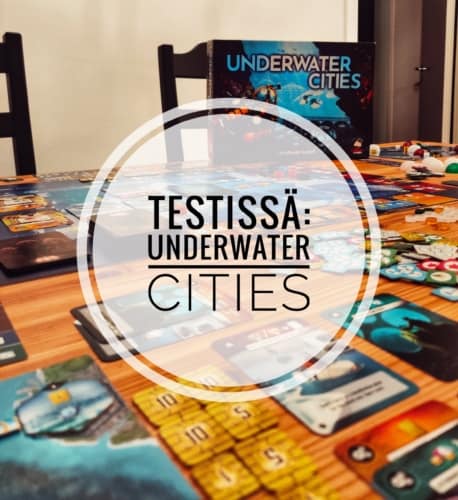 Testissä: Underwater Cities