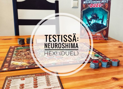 Testissä: Neuroshima Hex! (Duel)